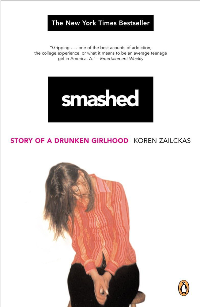 Smashed: Story of a Drunken Girlhood Bookcover